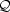 Q