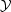Y